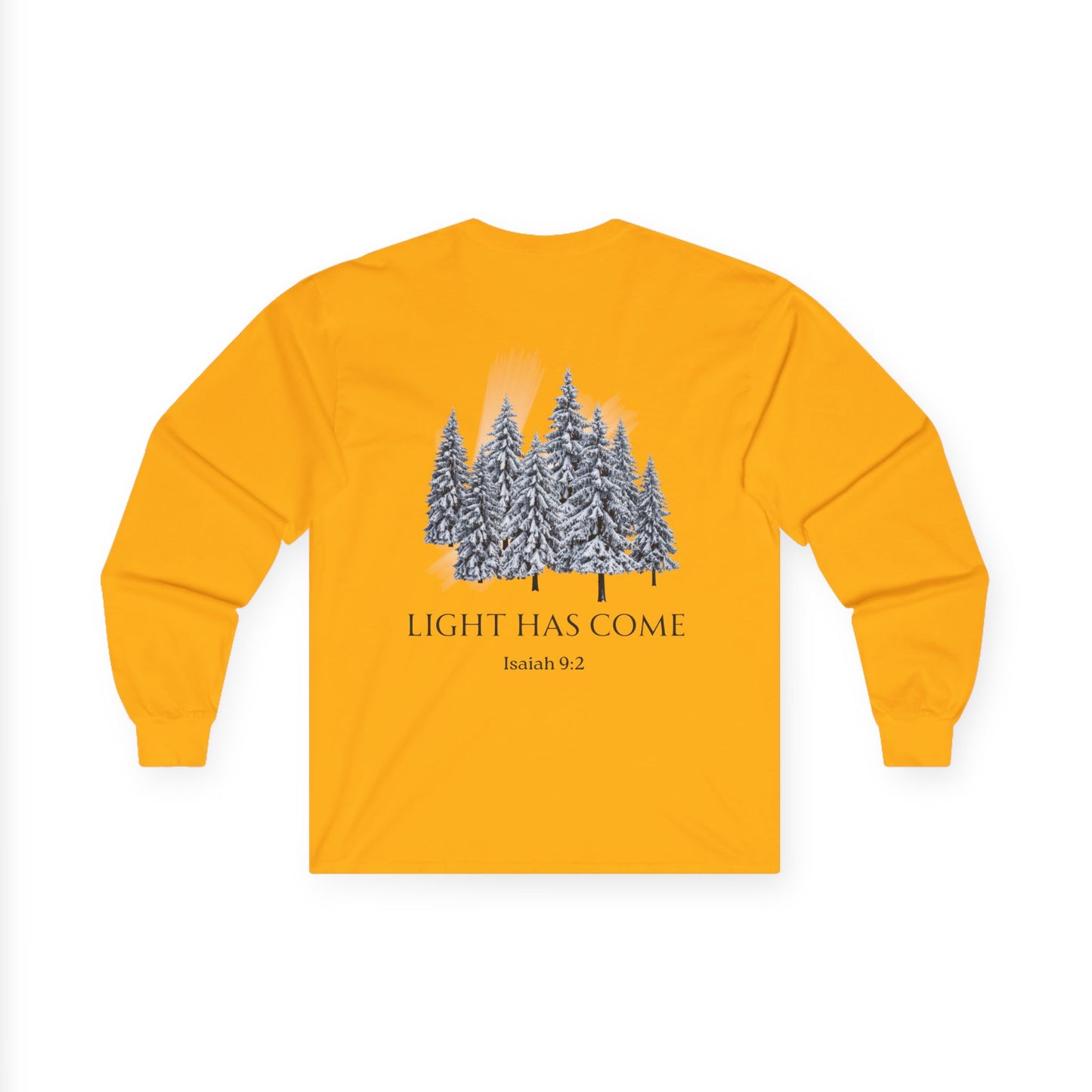 Light Has Come Long sleeve