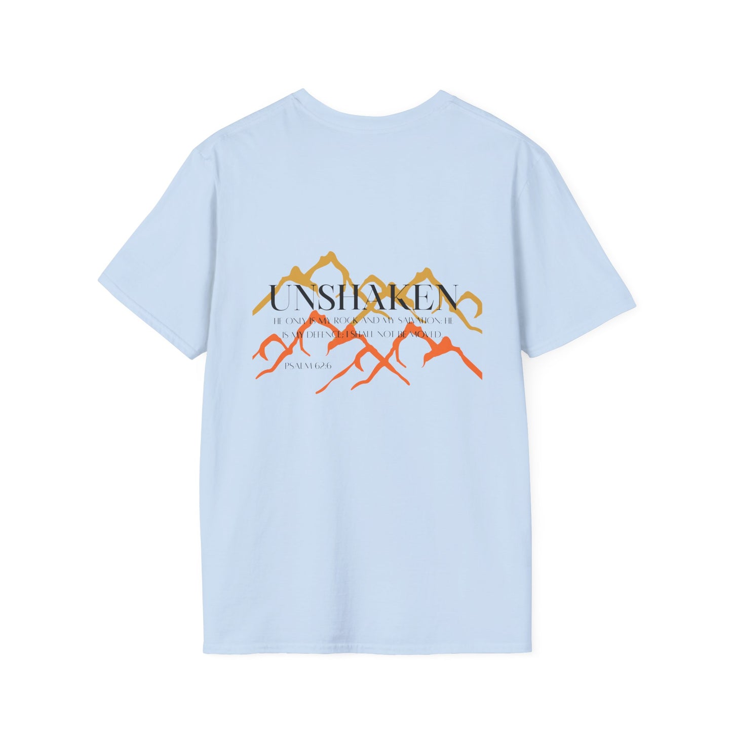 Unshaken Unisex T-shirt