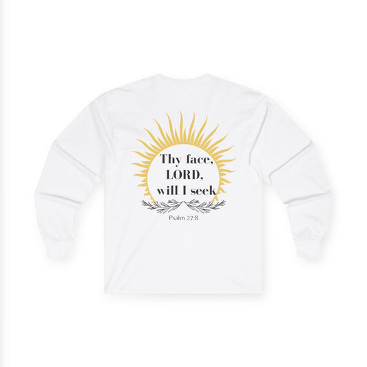 Seek His Face Unisex Long sleeve