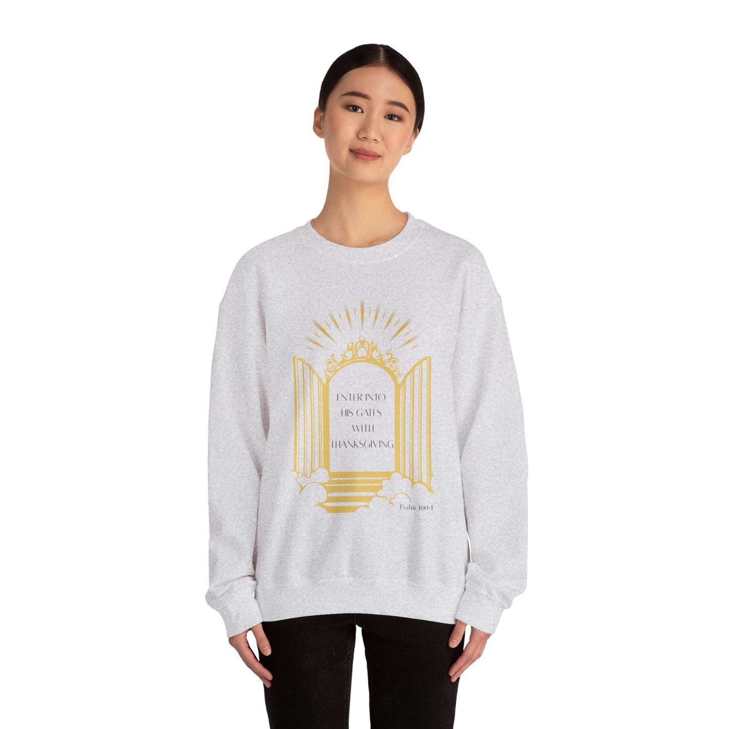 Enter Into His Gates Crewneck Sweatshirt