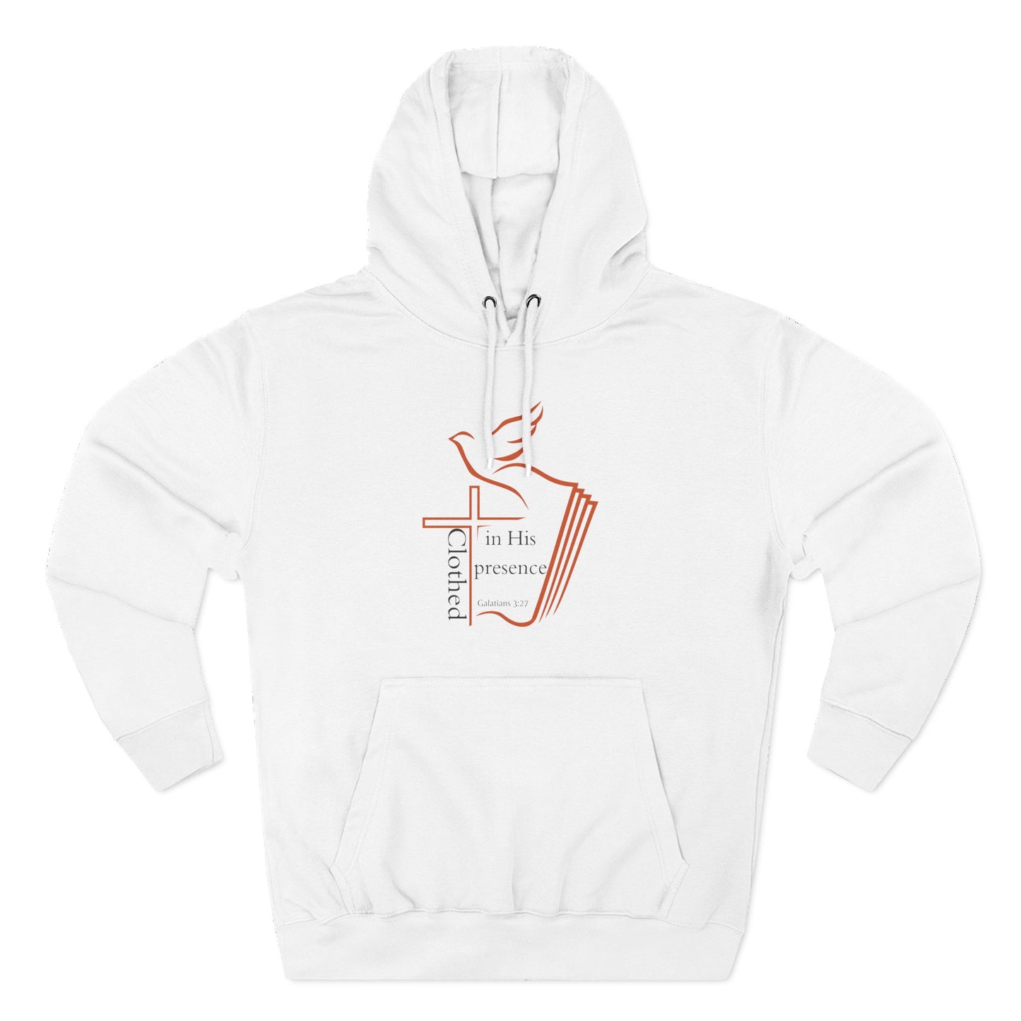 Clothed In His Presence Hoodie