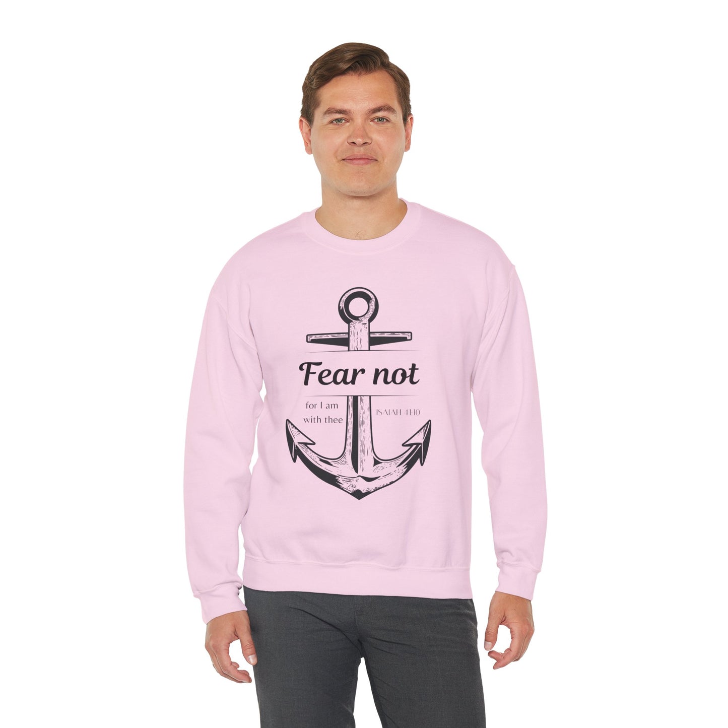 Fear Not Crewneck Sweatshirt