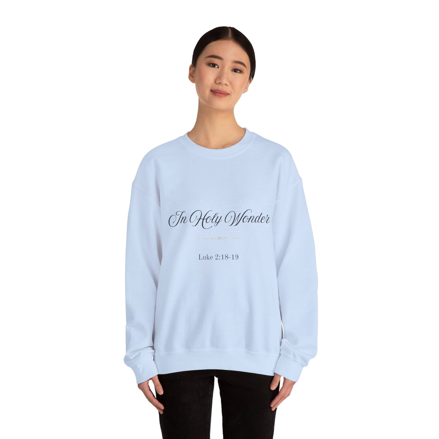 In Holy Wonder Crewneck Sweatshirt