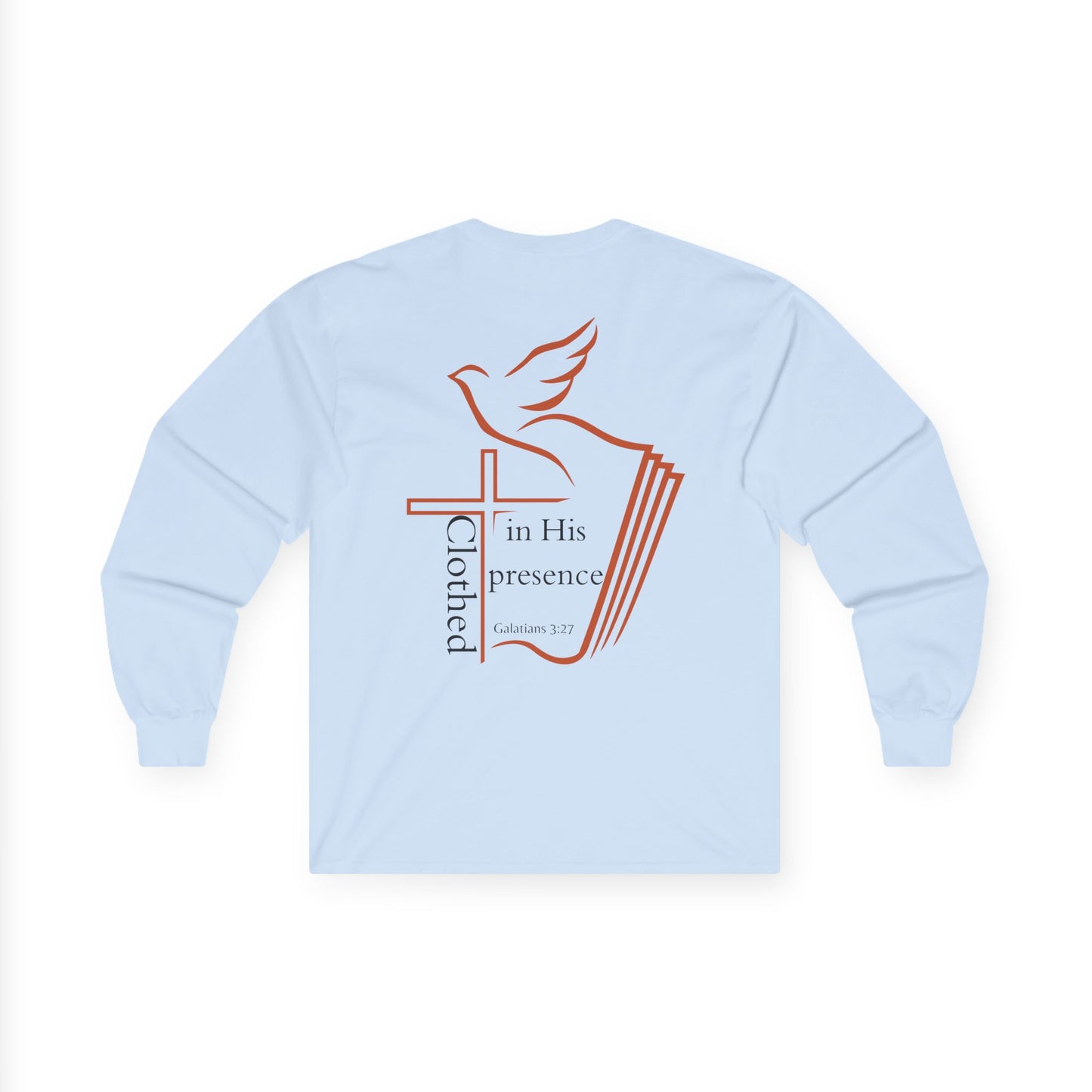 Clothed in His Presence Unisex Long sleeve
